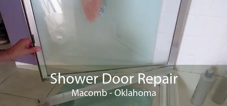 Shower Door Repair Macomb - Oklahoma