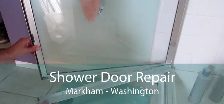Shower Door Repair Markham - Washington