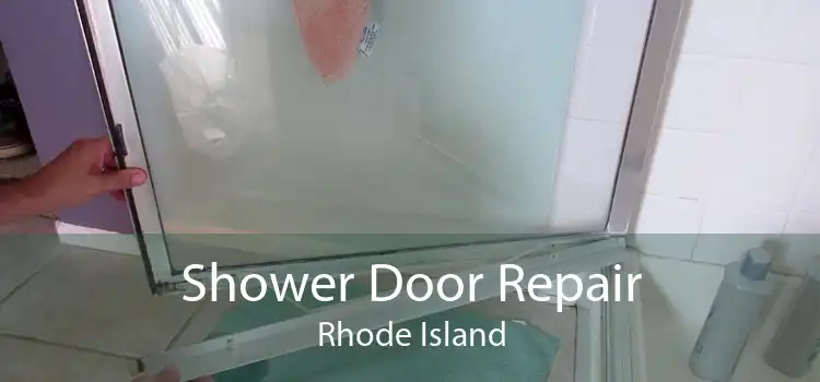 Shower Door Repair Rhode Island