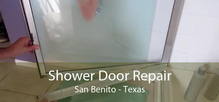 Shower Door Repair San Benito - Texas