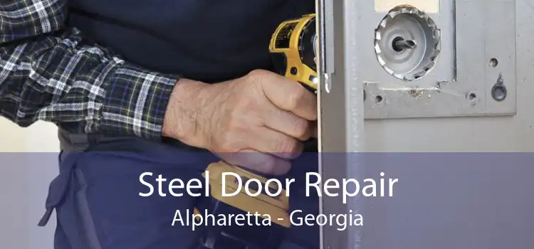 Steel Door Repair Alpharetta - Georgia