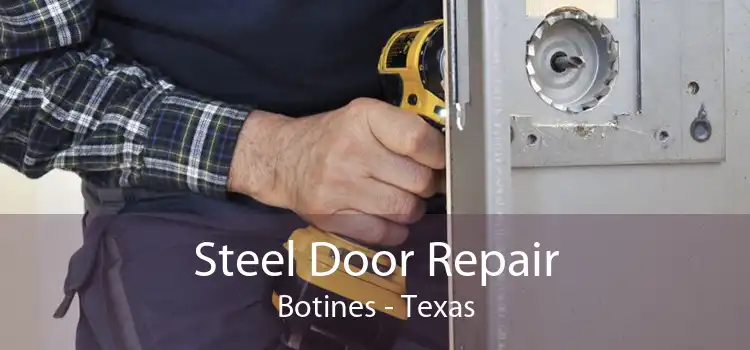 Steel Door Repair Botines - Texas