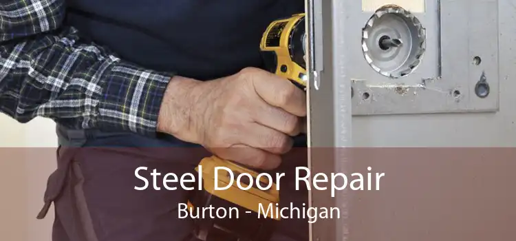 Steel Door Repair Burton - Michigan