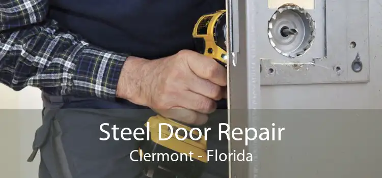 Steel Door Repair Clermont - Florida