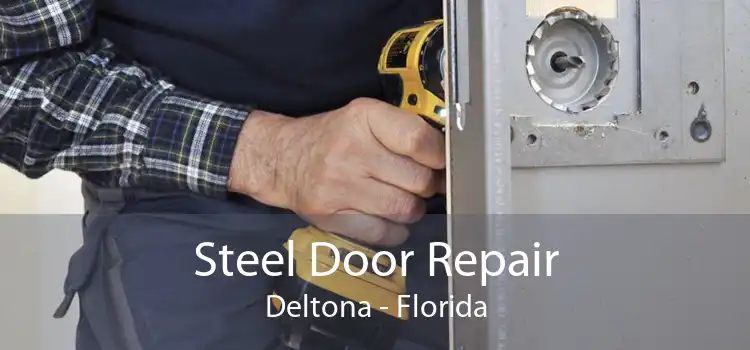 Steel Door Repair Deltona - Florida