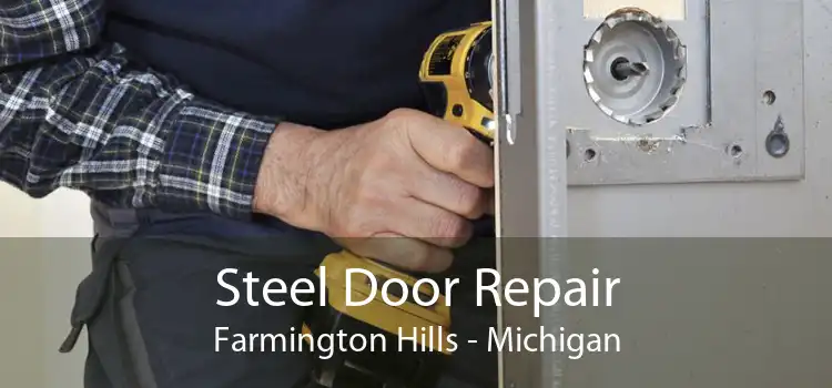 Steel Door Repair Farmington Hills - Michigan