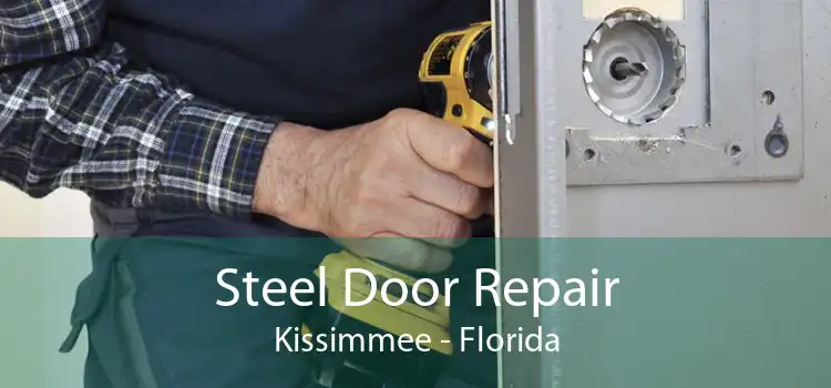Steel Door Repair Kissimmee - Florida