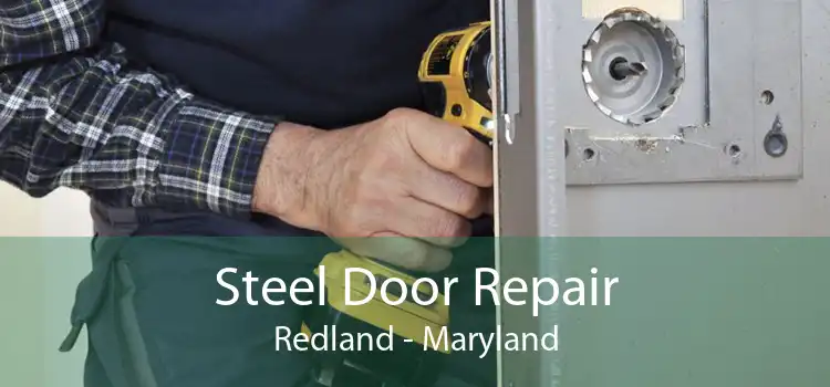 Steel Door Repair Redland - Maryland