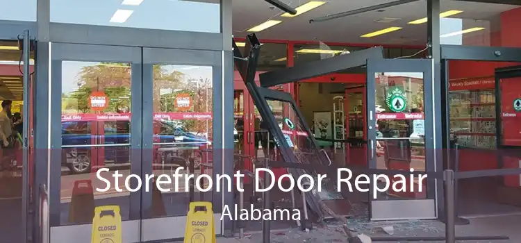 Storefront Door Repair Alabama