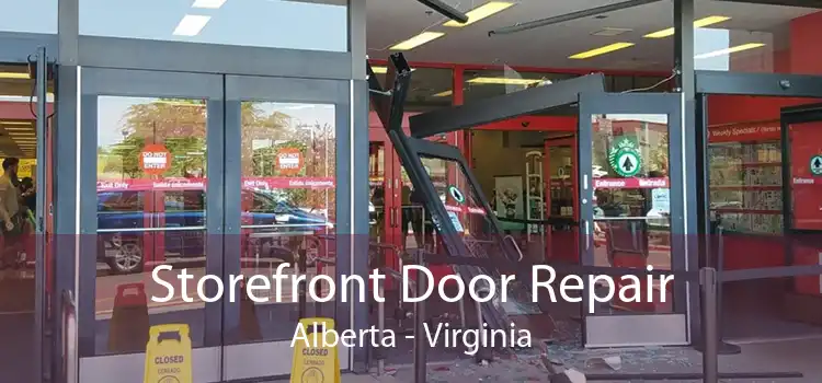 Storefront Door Repair Alberta - Virginia