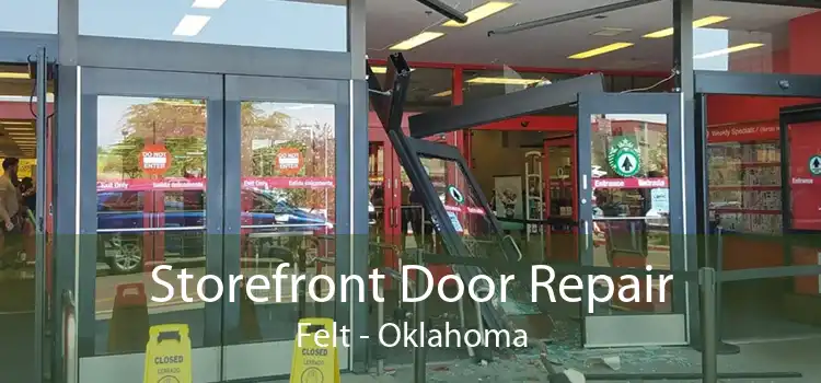 Storefront Door Repair Felt - Oklahoma