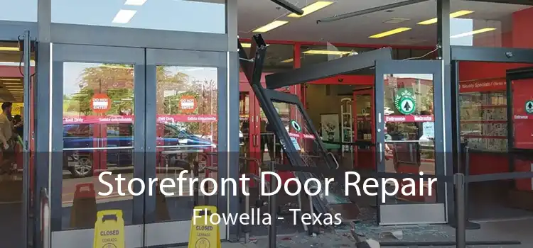 Storefront Door Repair Flowella - Texas