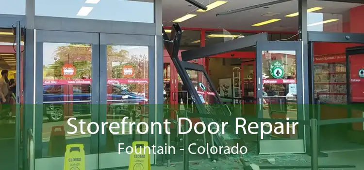 Storefront Door Repair Fountain - Colorado
