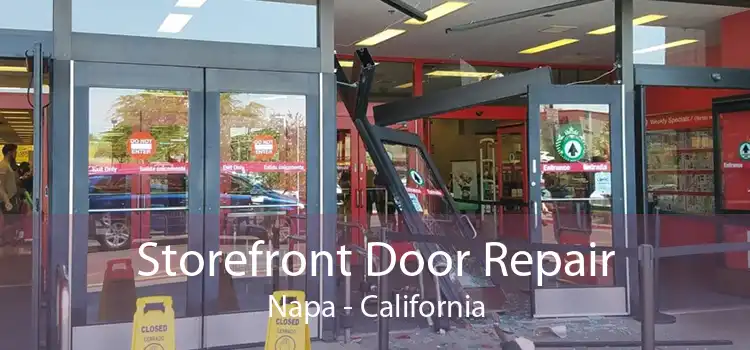 Storefront Door Repair Napa - California
