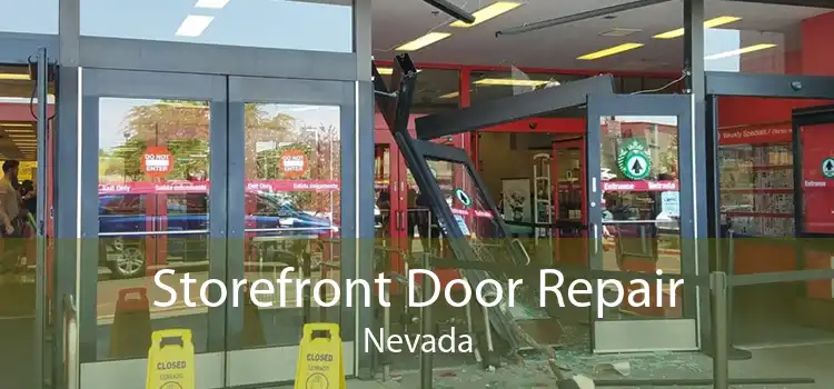 Storefront Door Repair Nevada