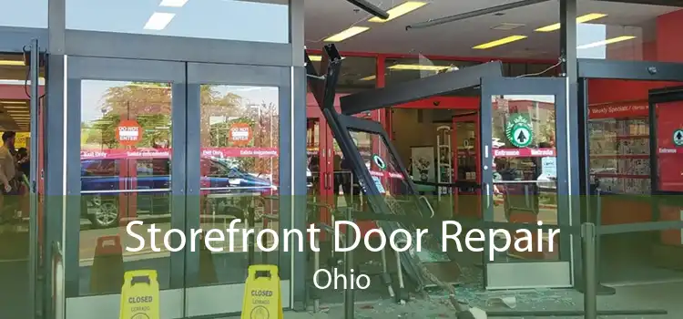 Storefront Door Repair Ohio
