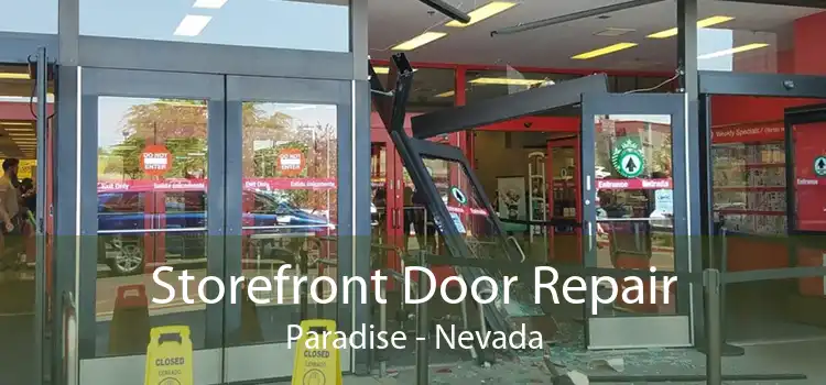 Storefront Door Repair Paradise - Nevada