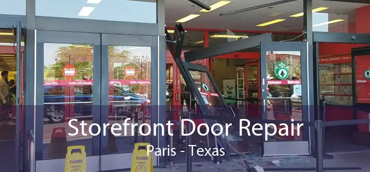 Storefront Door Repair Paris - Texas