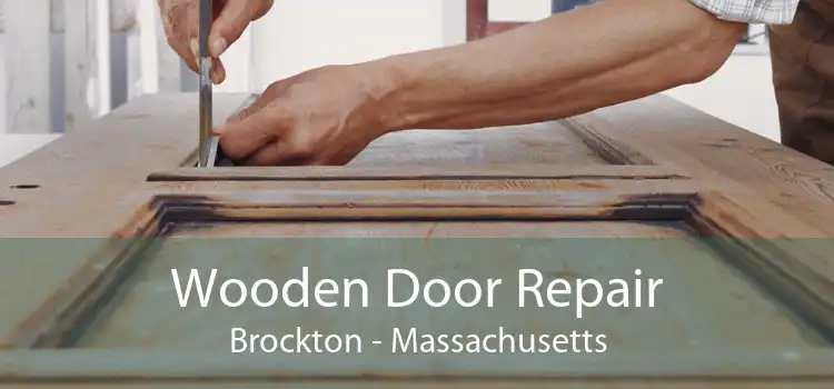 Wooden Door Repair Brockton - Massachusetts