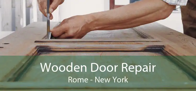 Wooden Door Repair Rome - New York